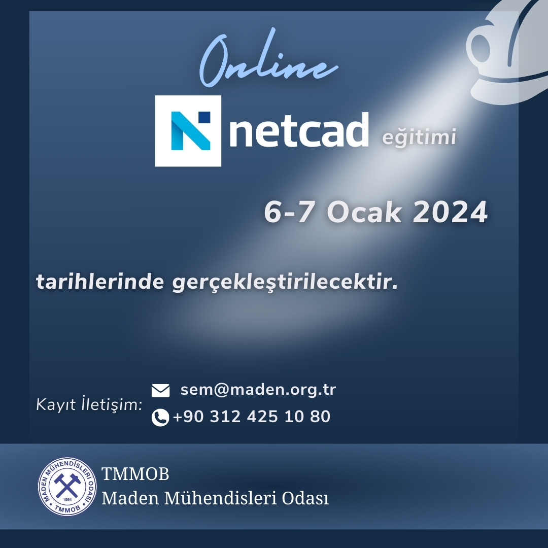 6 – 7 OCAK 2024 TARİHLERİNDE NETCAD KAMPÜS İLE MADENCİLİK UYGULAMALARI EĞİTİMİ DÜZENLENMİŞTİR.