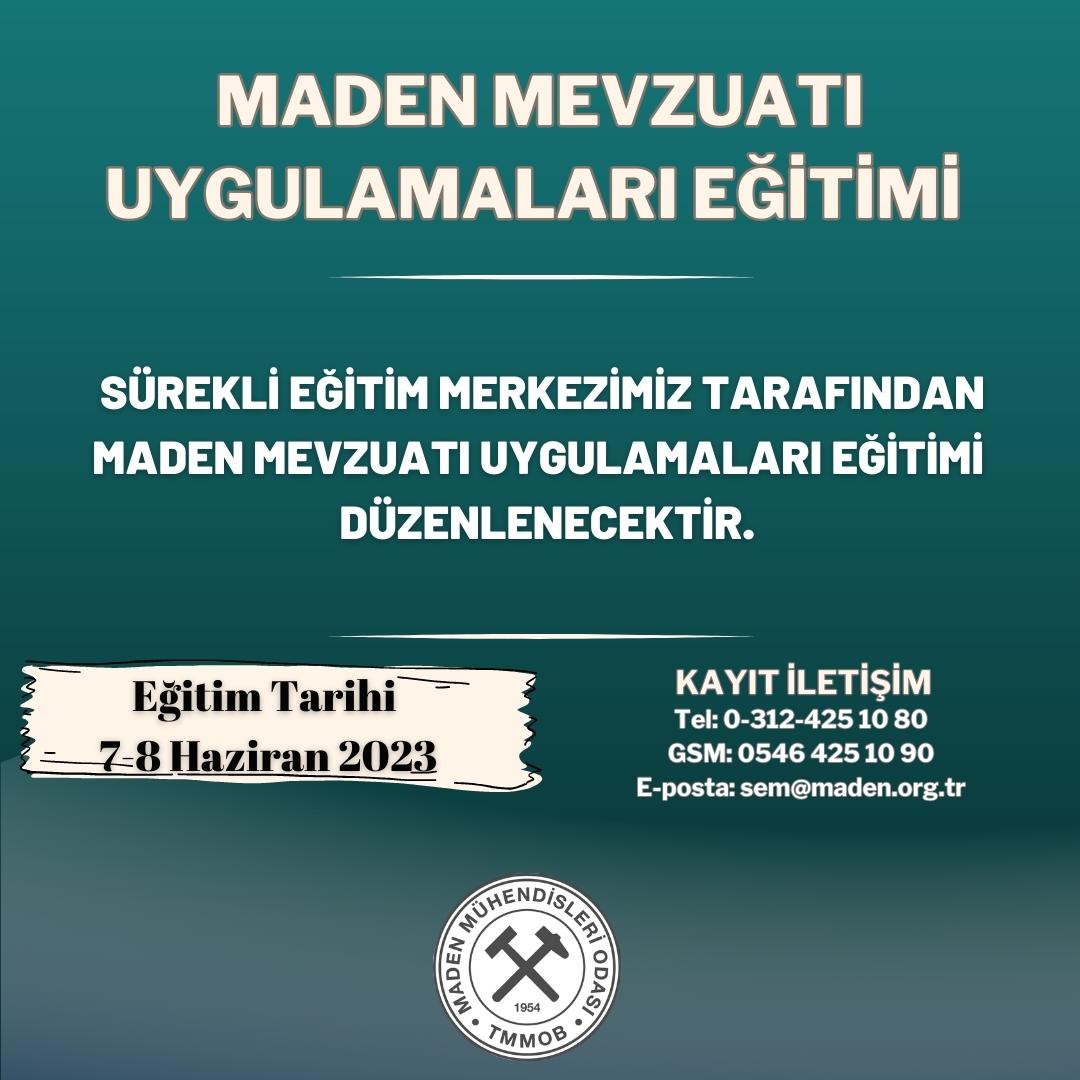 SÜREKLİ EĞİTİM MERKEZİMİZ TARAFINDAN 7 - 8 HAZİRAN TARİHLERİNDE MADEN MEVZUATI UYGULAMALARI EĞİTİMİ DÜZENLENMİŞTİR.