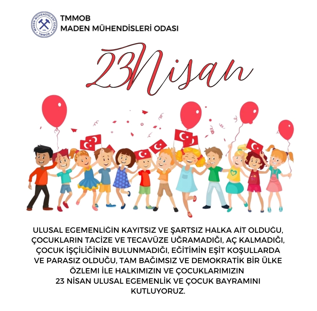 23 NİSAN ULUSAL EGEMENLİK VE ÇOCUK BAYRAMINI KUTLUYORUZ.