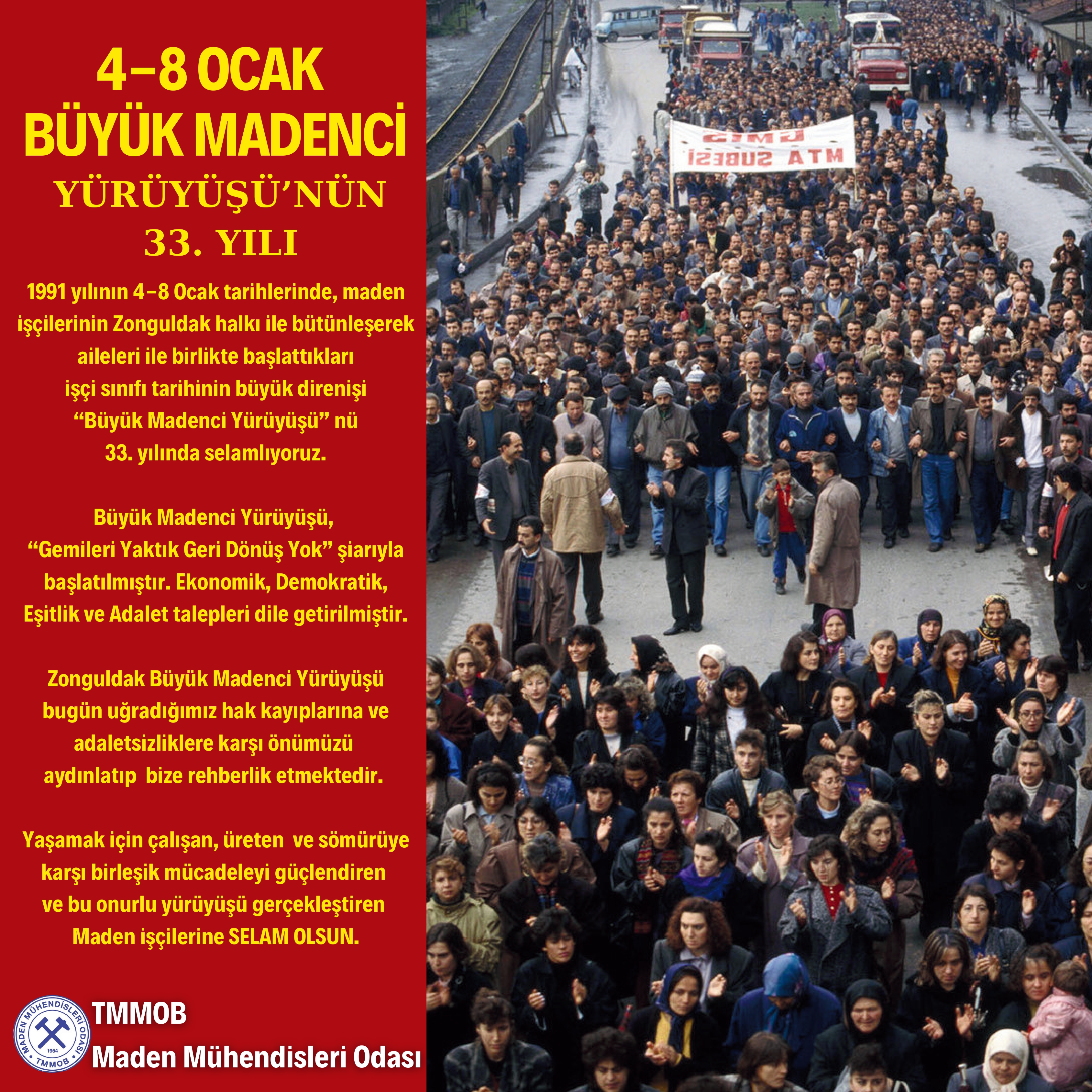4-8 OCAK BÜYÜK MADENCİ YÜRÜYÜŞÜ’NÜN 33. YILI