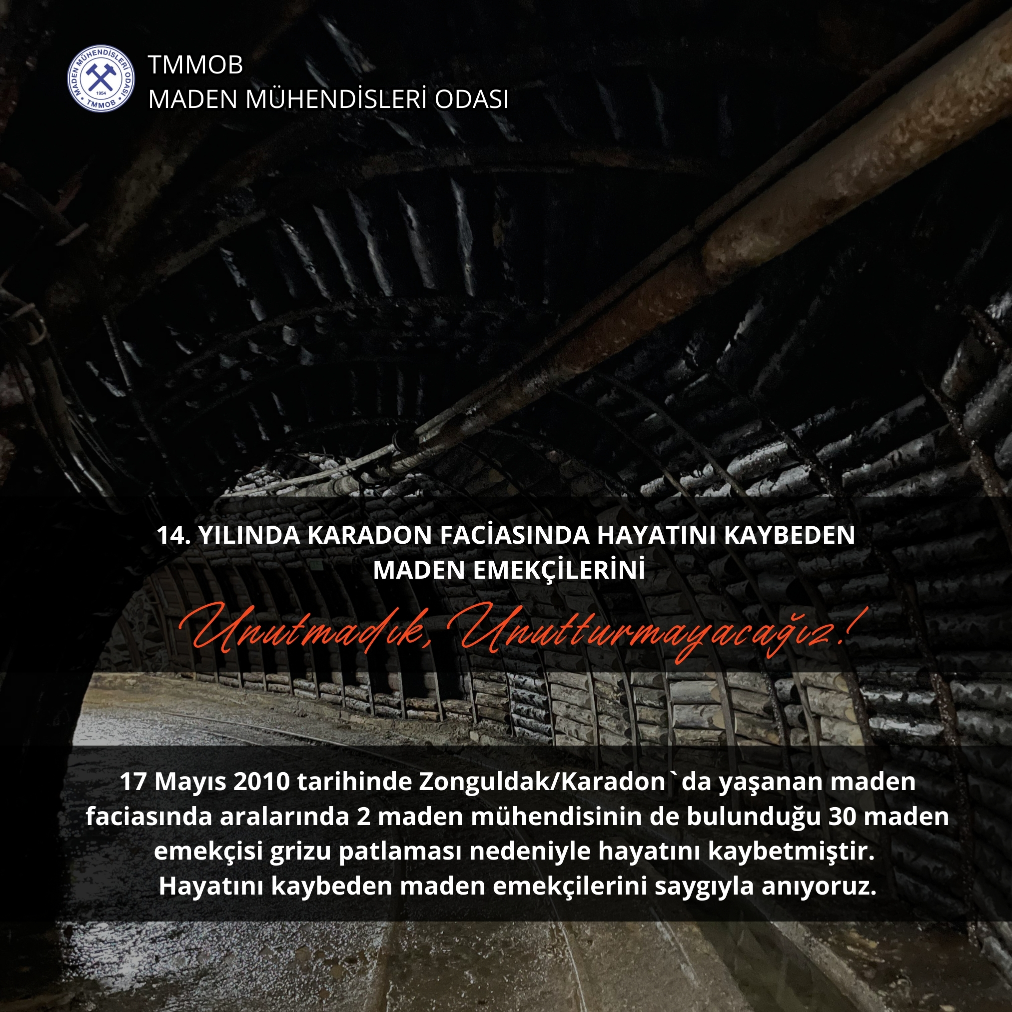 14. YILINDA KARADON FACİASINDA HAYATINI KAYBEDEN MADEN EMEKÇİLERİNİ UNUTMADIK, UNUTTURMAYACAĞIZ !