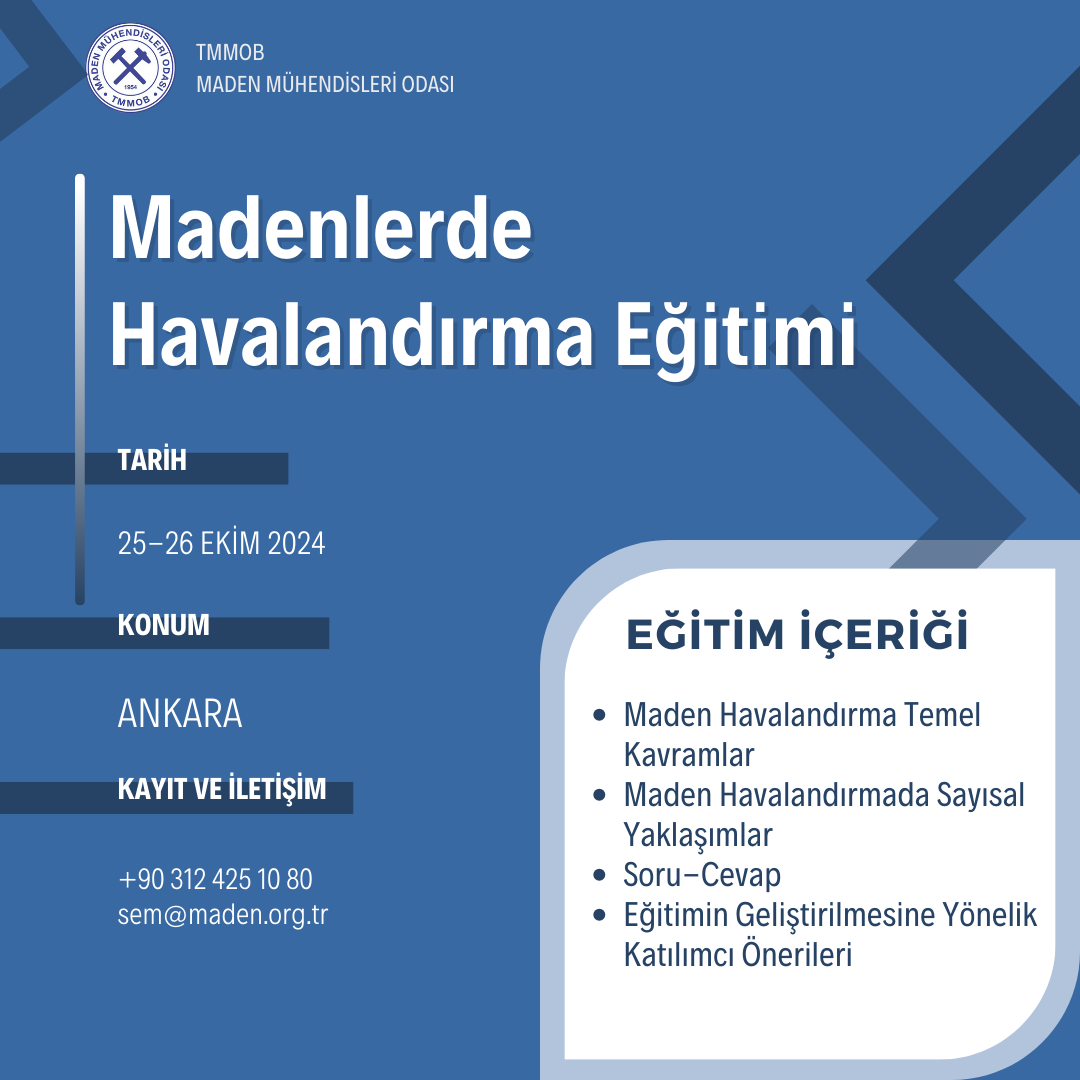 25-26 EKİM 2024 TARİHLERİNDE MADENLERDE HAVALANDIRMA EĞİTİMİ DÜZENLENMİŞTİR.