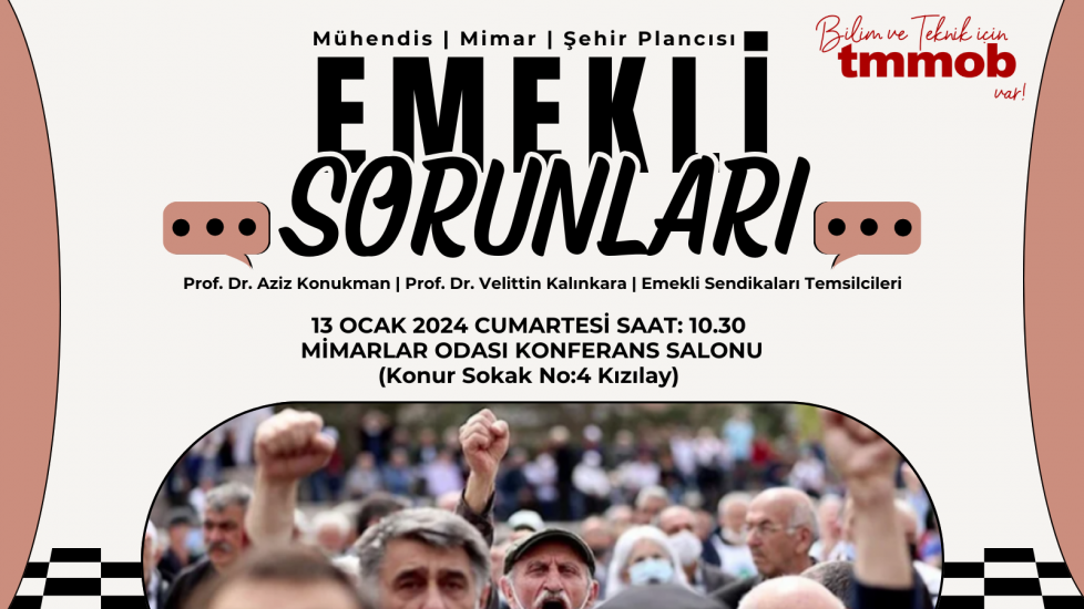 TMMOB EMEKLİ MÜHENDİS, MİMAR ŞEHİR PLANCILARI SORUNLARI ÇALIŞTAYI 