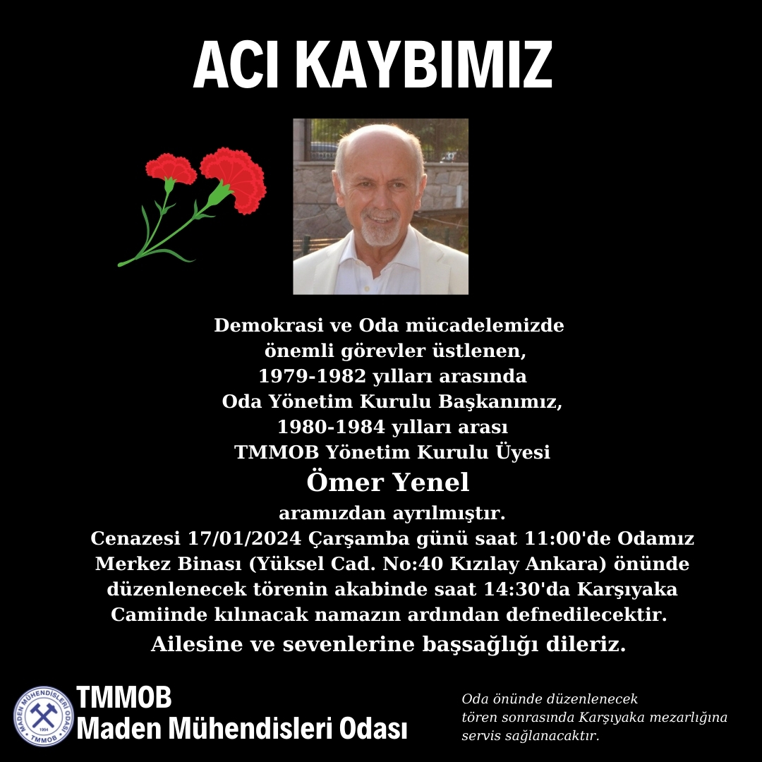 Demokrasi ve Oda mücadelemizde önemli görevler üstlenen, 1979-1982 yılları arasında Oda Yönetim Kurulu Başkanımız, 1980-1984 yılları arası TMMOB Yönetim Kurulu Üyesi Ömer Yenel aramızdan ayrılmıştır. 