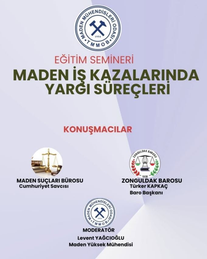 MADEN İŞ KAZALARINDA YARGI SÜREÇLERİ