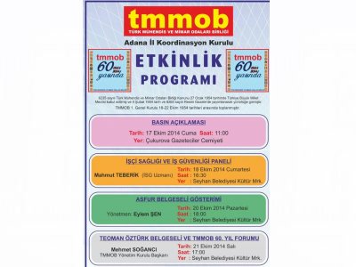 TMMOB 60. YIL ETKİNLİKLERİ “İşçi Sağlığı Ve İş Güvenliği Paneli” (18/10/2014)