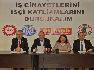 İŞ CİNAYETLERİNİ VE İŞÇİ KATLİAMLARINI DURDURALIM!