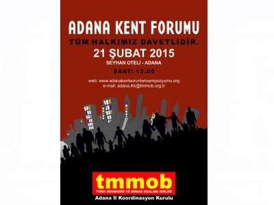  ADANA KENT FORUMU(21/02/2015)