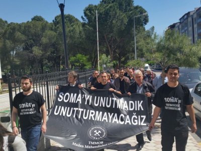 SOMA’YI UNUTMADIK UNUTTURMAYACAĞIZ !