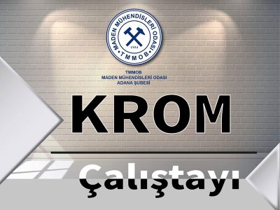KROM ÇALIŞTAYI