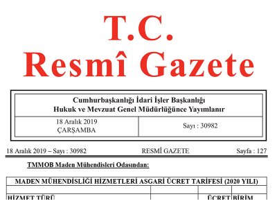 2020 YILI MADEN MÜHENDİSLİĞİ HİZMETLERİ ASGARİ ÜCRET TARİFESİ RESMİ GAZETE` DE YAYIMLANDI