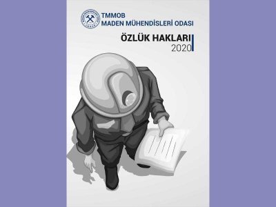 TMMOB MADEN MÜHENDİSLERİ ODASI ÖZLÜK HAKLARI BROŞÜRÜ-2020