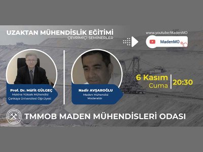 UZAKTAN MÜHENDİSLİK EĞİTİMİ ÇEVRİMİÇİ SEMİNERİ DÜZENLENMİŞTİR