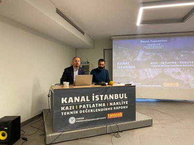 Kanal İstanbul Kazı Patlatma Nakliye Teknik Değerlendirme Raporu Basın Toplantısı yapıldı.