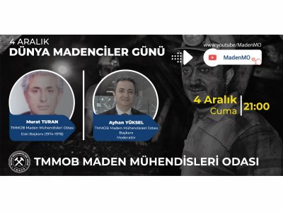 4 ARALIK DÜNYA MADENCİLER GÜNÜ