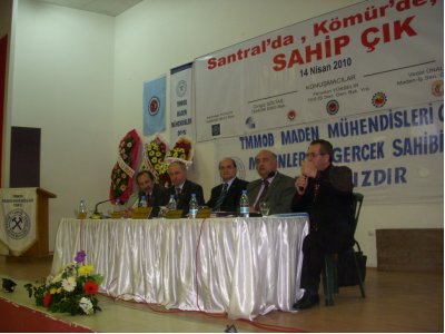 “SANTRAL DA KÖMÜR DE BİZİM, SAHİP ÇIK” PANELİ MUĞLA YATAĞAN’DA YAPILDI (14. 04. 2010)