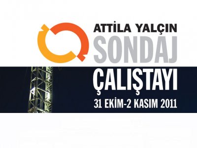 Attila Yalçın Sondaj Çalıştayı 