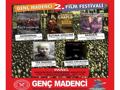 GENÇ MADENCİ 2. FİLM FESTİVALİ (17-18-19 NİSAN 2012)