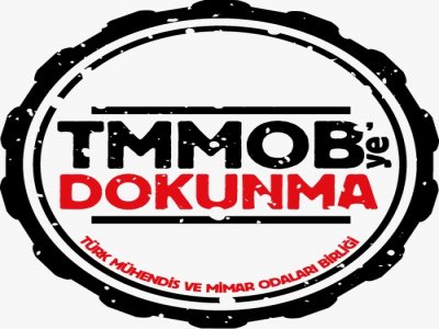 MESLEK ODAMIZA VE DEMOKRATİK BİRLİĞİMİZE SAHİP ÇIKIYOR, 