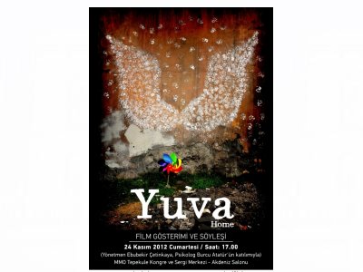YUVA FİLMİ Gösterimi ve Söyleşisi (24.11.2012)