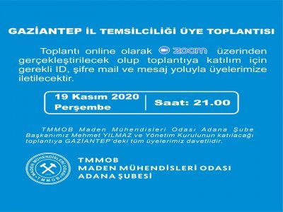 GAZİANTEP İL TEMSİLCİLİĞİ ÜYE TOPLANTISI YAPILDI (19.11.2020)
