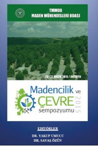 129 V. MADENCİLİK VE ÇEVRE SEMPOZYUMU