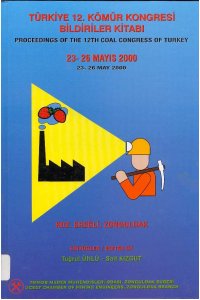 59 TÜRKİYE 12.KÖMÜR KONGRESİ BİLDİRİLER KİTABI - PROCEEDINGS OF THE 12TH COAL CONGRESS OF TURKEY