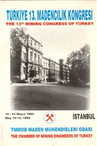 53 TÜRKİYE 13. MADENCİLİK KONGRESİ - THE 13 TH MINING CONGRESS OF TURKEY