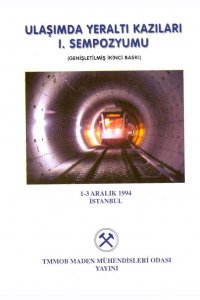 67 ULAŞIMDA YERALTI KAZILARI 1. SEMPOZYUMU