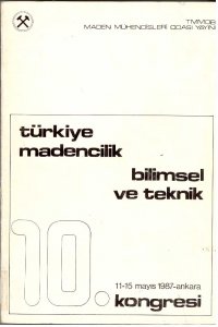52 TÜRKİYE MADENCİLİK BİLİMSEL VE TEKNİK 10. KONGRESİ