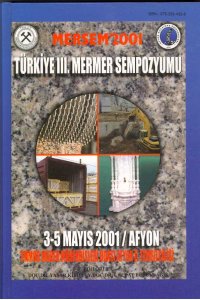 64 TÜRKİYE III.MERMER SEMPOZYUMU MERSEM '2001