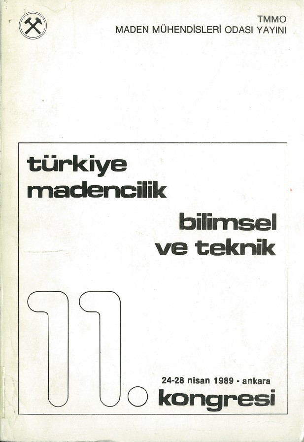 1100 TÜRKİYE MADENCİLİK VE BİLİMSEL TEKNİK 11. KONGRESİ 