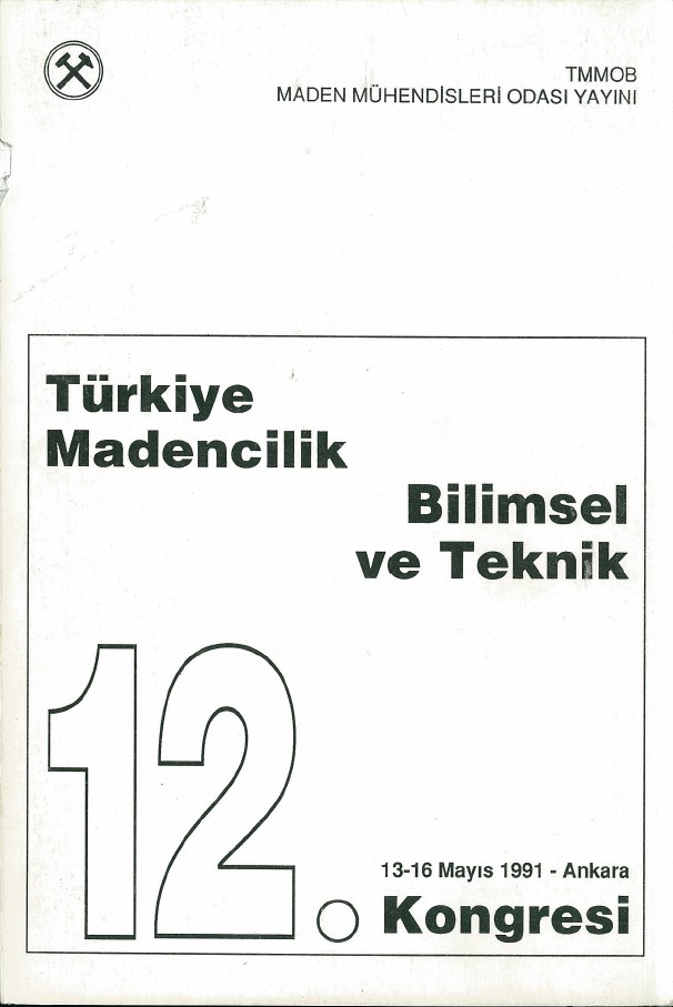 1101 TÜRKİYE MADENCİLİK VE BİLİMSEL TEKNİK 12. KONGRESİ 